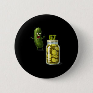 67 Meme Ckle Surprise A Jar Of Sliced Ckles Cuber  2 Inch Round Button