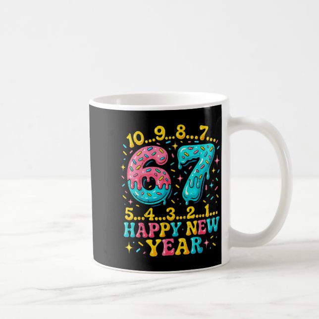 67 Meme Countdown Happy New Year Funny Drip Number Coffee Mug (Right)