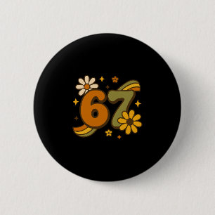 67 Meme Fall Autmn Groovy Retro 70s Six Seven Boho 2 Inch Round Button