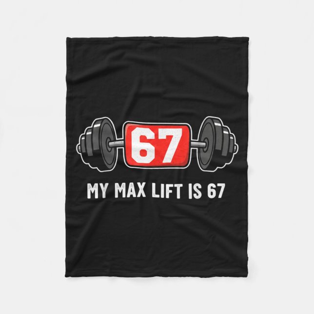 67 Meme Funny 6 7 Six Seven Gym Workout Lifting We Fleece Blanket (Front)