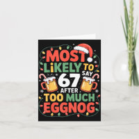 67 Meme Funny Christmas Meme Design Most Likely To