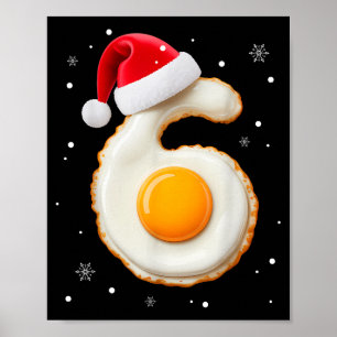 67 Meme Funny Number 6 Egg Bacon Matching Christma Poster