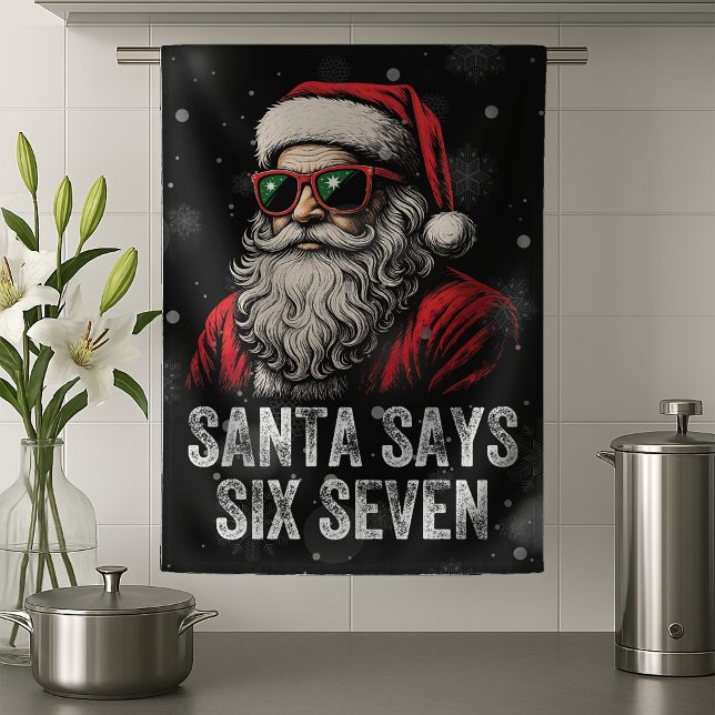 67 Meme Funny Santa Says Six Seven Christmas Kitchen Towel (Creator Uploaded)