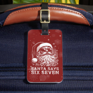 67 Meme Funny Santa Says Six Seven Christmas Luggage Tag