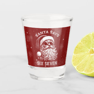 67 Meme Funny Santa Says Six Seven Christmas Shot Glass
