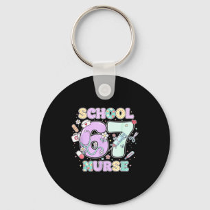 67 Meme Funny School Nurse Six Seven Meme Boys Gir Keychain