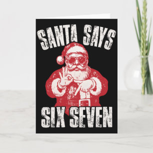 67 Meme Funny Six Seven Christmas 6-7 Meme Santa 6 Card