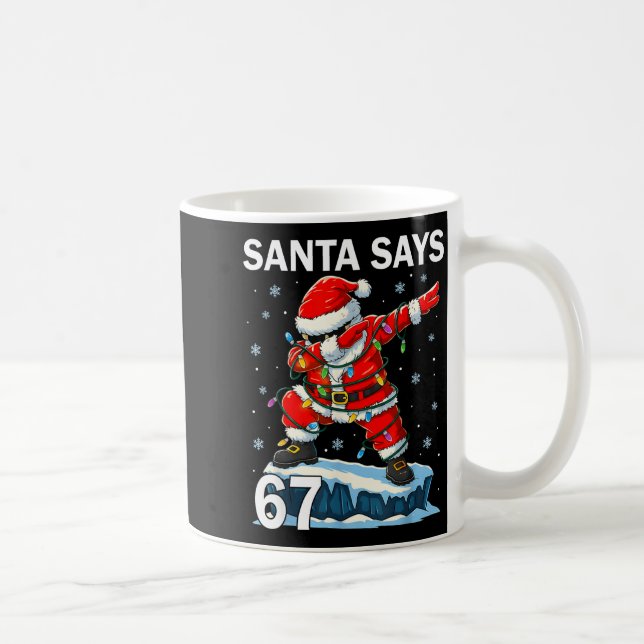 67 Meme Funny Six Seven Christmas 6-7 Meme Santa 6 Coffee Mug (Right)