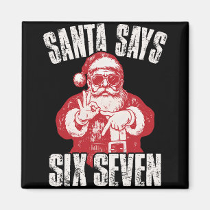 67 Meme Funny Six Seven Christmas 6-7 Meme Santa 6 Magnet