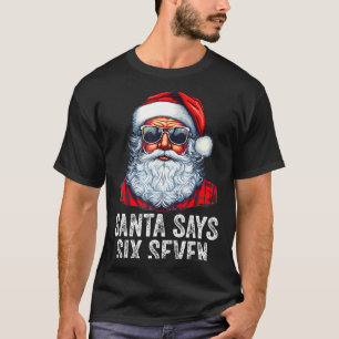 67 Meme Funny Six Seven Christmas 6-7 Meme Santa 6 T-Shirt