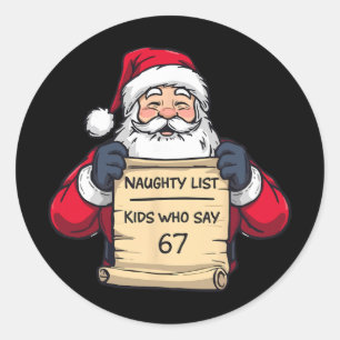 67 Meme Funny Six Seven Christmas For Men Women Ki Classic Round Sticker