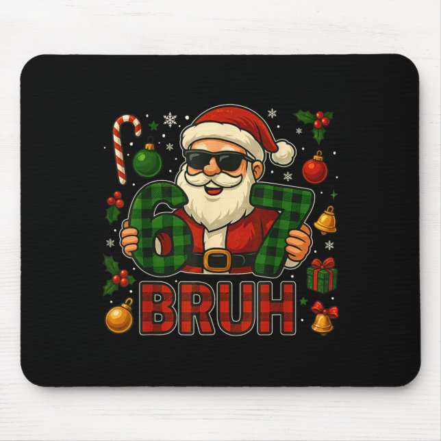 67 Meme Funny Six Seven For Kids Men Boys Bruh Chr Mouse Pad (Front)