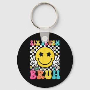 67 Meme Gen Alpha Slang 6 7 Six Seven Bruh Funny B Keychain