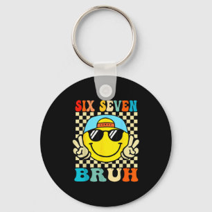 67 Meme Gen Alpha Slang 6 7 Six Seven Bruh Funny B Keychain