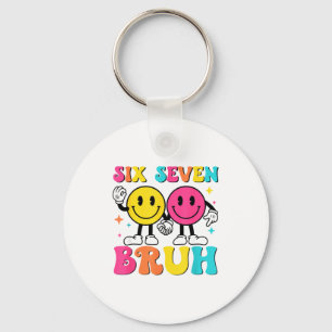67 Meme Gen Alpha Slang 6 7 Six Seven Bruh Funny B Keychain