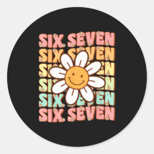 67 Meme Gen Alpha Slang 6 7 Six Seven Funny Boys G Classic Round Sticker