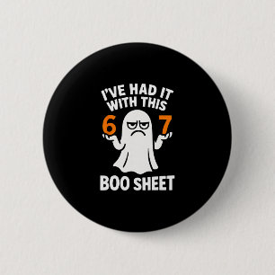 67 Meme Halloween Costume 6 7 Funny Boo Sheet Six  2 Inch Round Button
