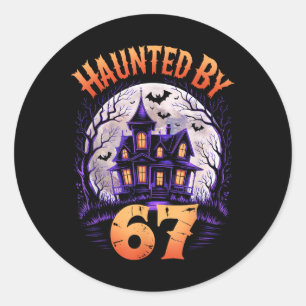 67 Meme Halloween Costume Haunted _3 Classic Round Sticker