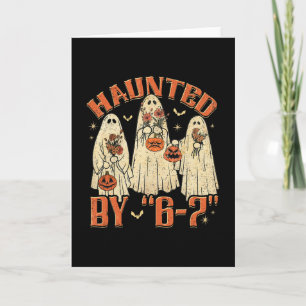 67 Meme Halloween Haunted Card