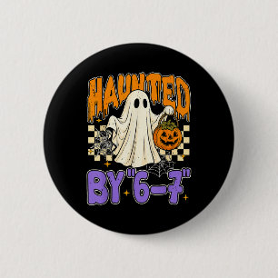 67 Meme Halloween Haunted- Funny Ghost And Pumpkin 2 Inch Round Button
