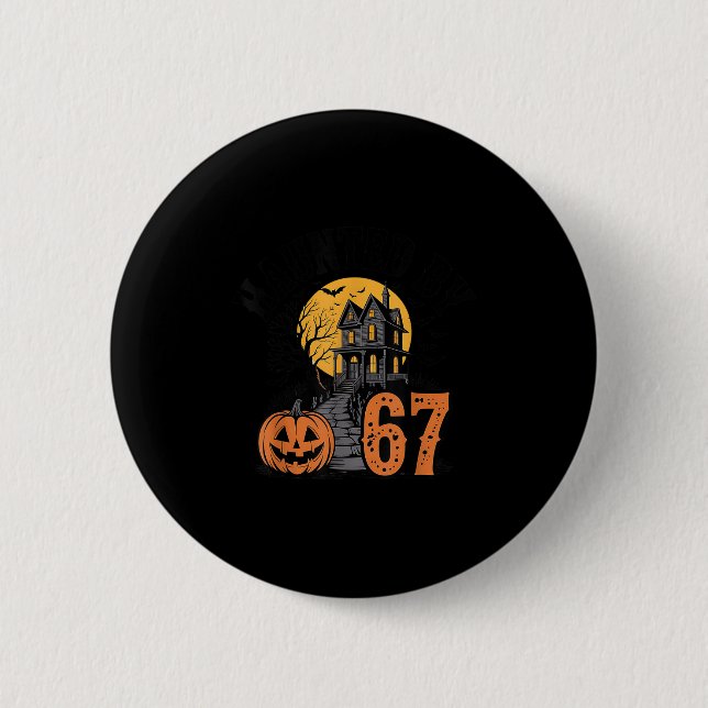 67 Meme Halloween Haunted Spooky - Six Seven Gen A 2 Inch Round Button (Front)
