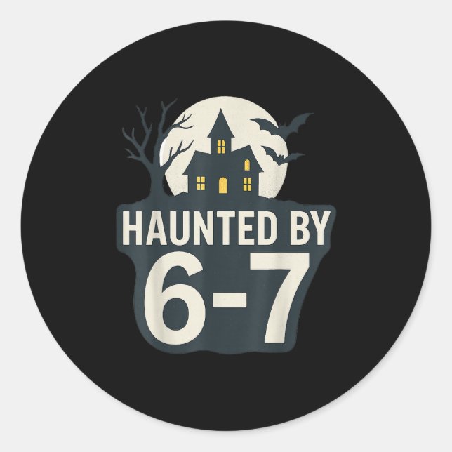 67 Meme Halloween House Spooky - Six Seven Gen Alp Classic Round Sticker (Front)