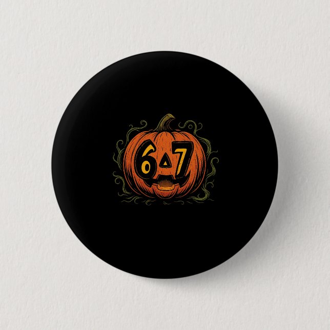 67 Meme Halloween Pumpkin - Six Seven Gen Alpha Z  2 Inch Round Button (Front)