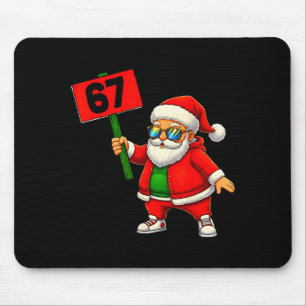67 Meme Humor 6-7 Funny Six Seven Christmas  Mouse Pad