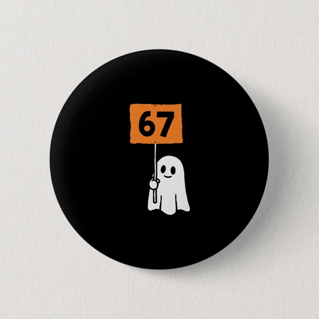 67 Meme Humor 6-7 Funny Six Seven Halloween  2 Inch Round Button (Front)