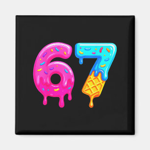 67 Meme Ice Cream Drip Funny Six Seven Gen Alpha S Magnet