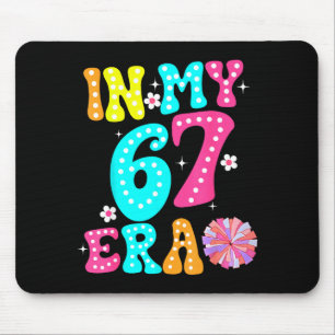 67 Meme In My 67 Era Six Seven Tweens Women Kids Mouse Pad