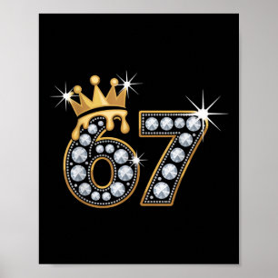67 Meme Luxury Crown Drip Elegant Royal Six Seven  Poster