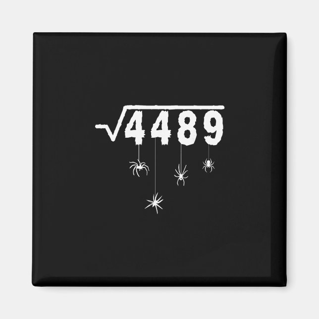 67 Meme Math Teacher 6 7 Halloween Spiders Square  Magnet (Front)