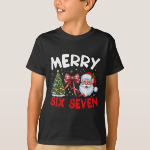 67 Meme Merry Six Seven Santa Coquette Funny Chris T-Shirt