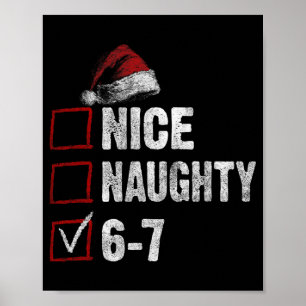 67 Meme Nice Naughty 67 Funny Christmas Boys Girls Poster