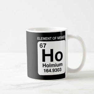 67 Meme Number Element Of Memes Periodic Table 6 7 Coffee Mug
