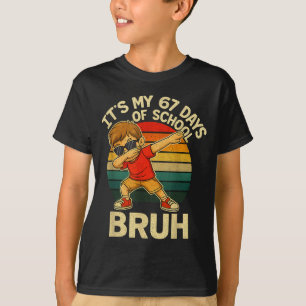 67 Meme Numbers Dabbing It's My 67 Days Of School  T-Shirt