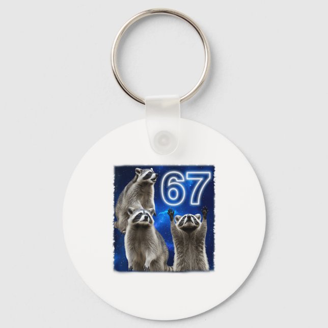 67 Meme Raccoon Howling At The Moon Parody Six Sev Keychain (Front)