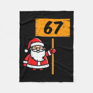 67 Meme Santa Funny Christmas 6 7 Xmas Boys Teen K Fleece Blanket