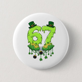67 Meme Shamrocks Six Seven Shamrocks 6-7 St Patri 2 Inch Round Button