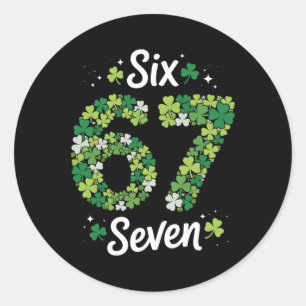 67 Meme Shamrocks St Patrick's Day 6-7 Kids Girls Classic Round Sticker