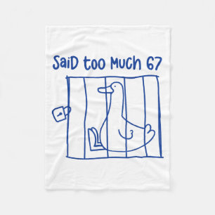 67 Meme Silly Goose 6-7 Funny Six Seven Said Too M Fleece Blanket