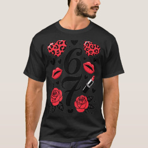 67 Meme Six Seven 67 Meme Six Seven 6 7 Valentine  T-Shirt