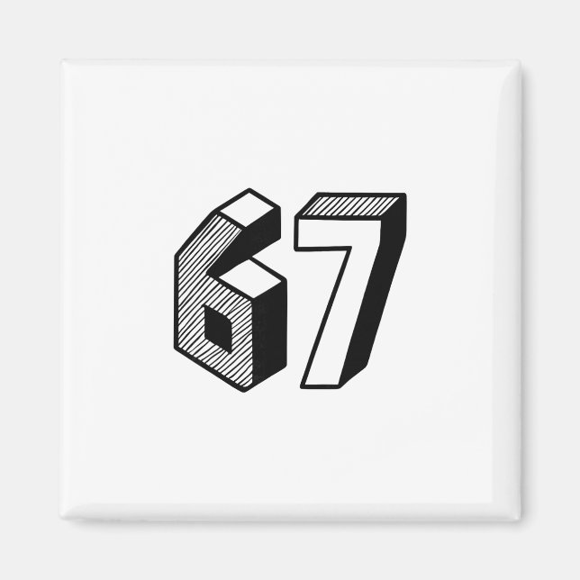 67 Meme Six Seven 6-7 Funny Internet Joke Viral Tr Magnet (Front)