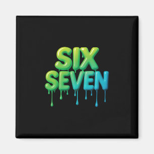 67 Meme Six Seven 6-7 Funny Internet Joke Viral Tr Magnet