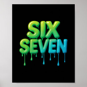 67 Meme Six Seven 6-7 Funny Internet Joke Viral Tr Poster