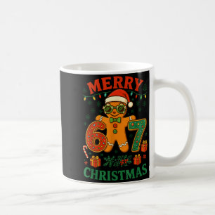 67 Meme Six Seven 6 7 Meme Funny Christmas Gingerb Coffee Mug
