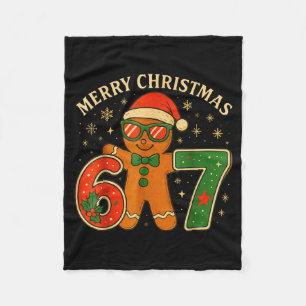 67 Meme Six Seven 6 7 Meme Funny Christmas Gingerb Fleece Blanket