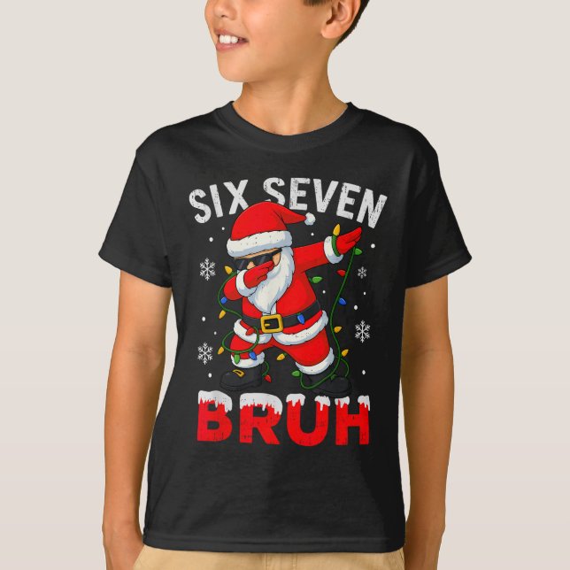 67 Meme Six Seven Bruh Dabbing Santa Funny Christm T-Shirt (Front)