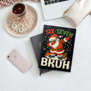 67 Meme Six Seven Bruh Funny Christmas 6 7 Notebook